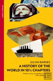 A History Of The World In 10 1/2 Chapters