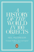 A History Of The World In 100 Objects