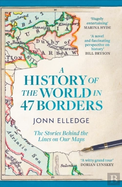 Bertrand.pt - A History Of The World In 47 Borders