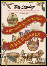 A History Of The World In 6 Glasses