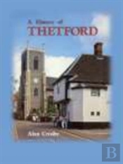 A History Of Thetford