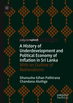 Bertrand.pt - A History Of Underdevelopment And Political Economy Of Inflation In Sri Lanka