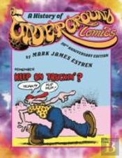 A History Of Underground Comics