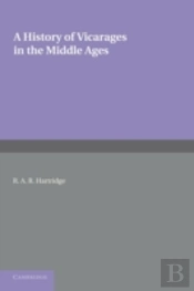 A History Of Vicarages In The Middle Ages