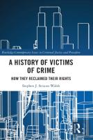 A History Of Victims Of Crime
