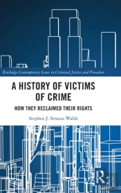 A History Of Victims Of Crime