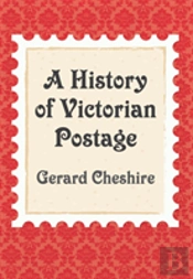 A History Of Victorian Postage