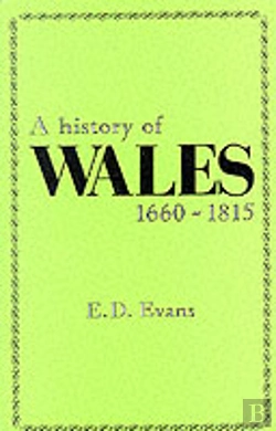 Bertrand.pt - A History Of Wales, 1660-1815