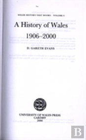 A History Of Wales 1906-2000