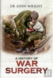 A History Of War Surgery