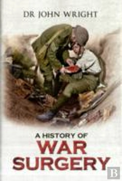 Bertrand.pt - A History Of War Surgery