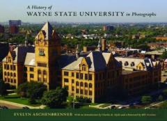 A History Of Wayne State University In Photographs