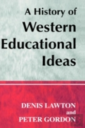 A History Of Western Educational Ideas