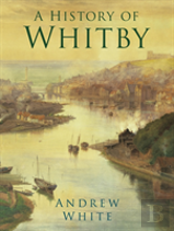 A History Of Whitby