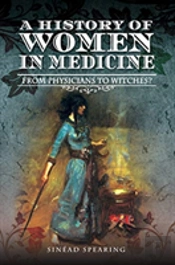 A History Of Women In Medicine