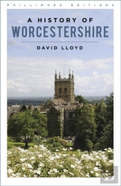 A History Of Worcestershire