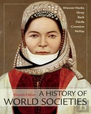 A History Of World Societies, Combined Volume