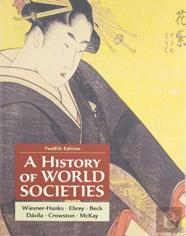 A History Of World Societies, Combined Volume