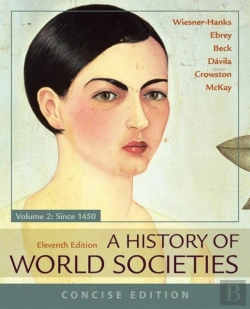 Bertrand.pt - A History Of World Societies, Concise, Volume 2