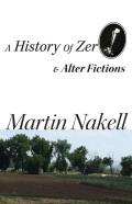 A History Of Zero & Alter Fictions