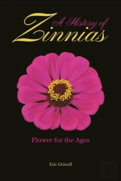 A History Of Zinnias