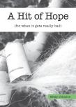 A Hit Of Hope
