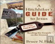 A Hitchhiker`S Guide To Jesus - Reading The Gospels On The Ground