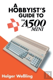 A Hobbyist'S Guide To Thea500 Mini