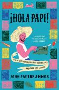 A Hola Papi