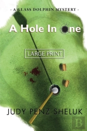 A Hole In One