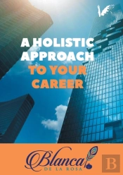 A Holistic Approach To Your Career