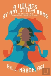 A Holmes By Any Other Name