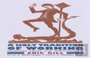 A Holy Tradition Of Working