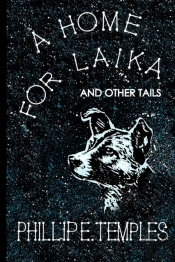 A Home For Laika