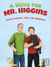A Home For Mr. Higgins