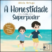 A Honestidade é o Meu Superpoder