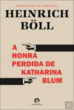Bertrand.pt - A Honra Perdida de Katharina Blum