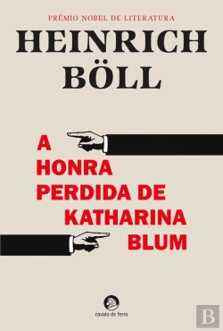 Bertrand.pt - A Honra Perdida De Katharina Blum
