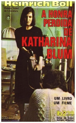 Bertrand.pt - A Honra Perdida de Katharina Blum