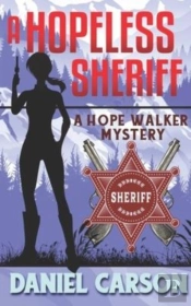 A Hopeless Sheriff