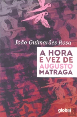 Bertrand.pt - A Hora e Vez de Augusto Matraga