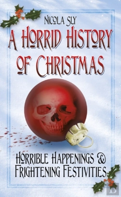Bertrand.pt - A Horrid History Of Christmas