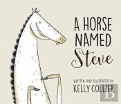 A Horse Named Steve