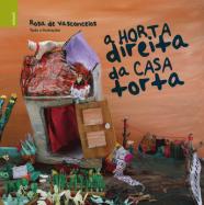 A Horta Direita da Casa Torta