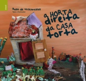 A Horta Direita da Casa Torta