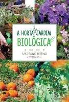 A Horta-Jardim Biológica