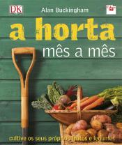 A Horta Mês a Mês