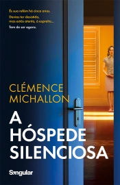 A hóspede silenciosa