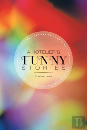 A Hotelier'S Funny Stories