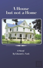 A House But Not A Home